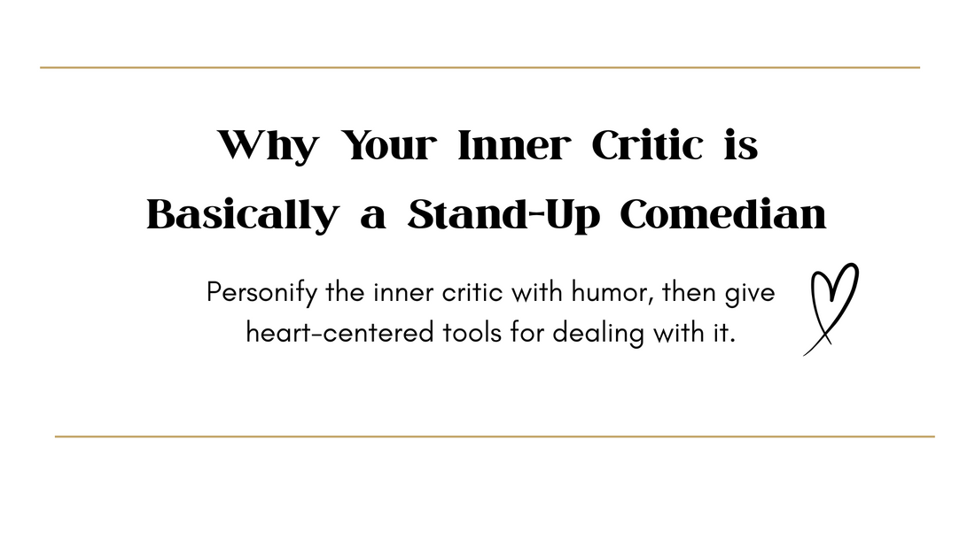 Why Your Inner Critic is Basically a Stand-Up Comedian