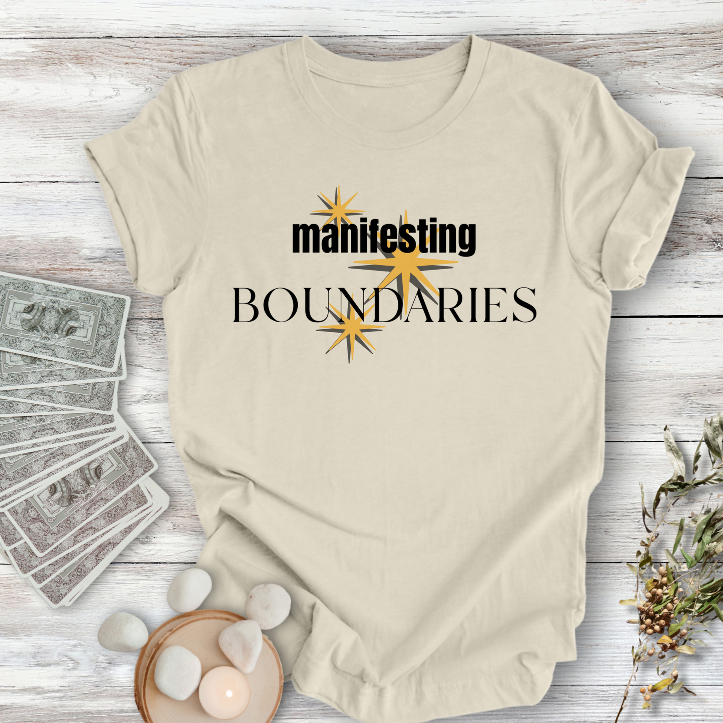 Manifesting Boundaries...Sassy Tee