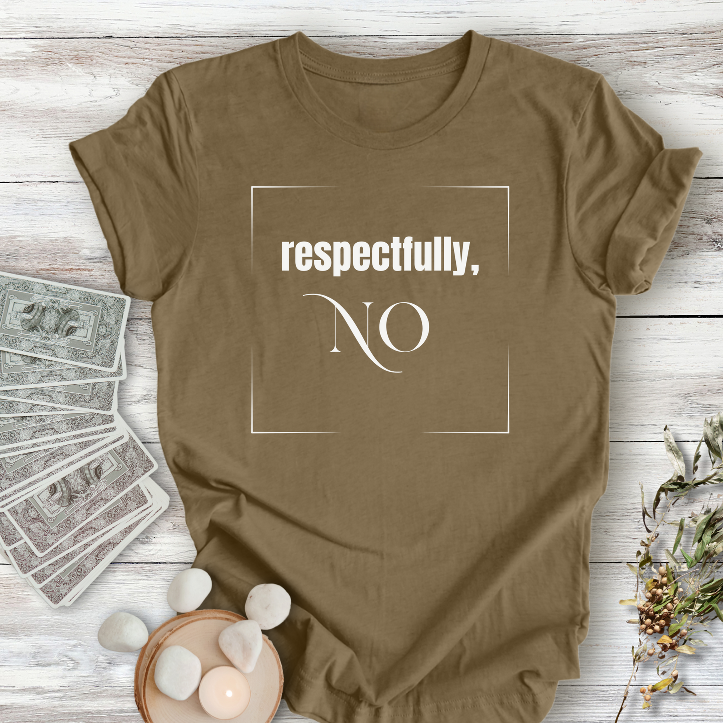 Respectfully NO...Sassy Tee