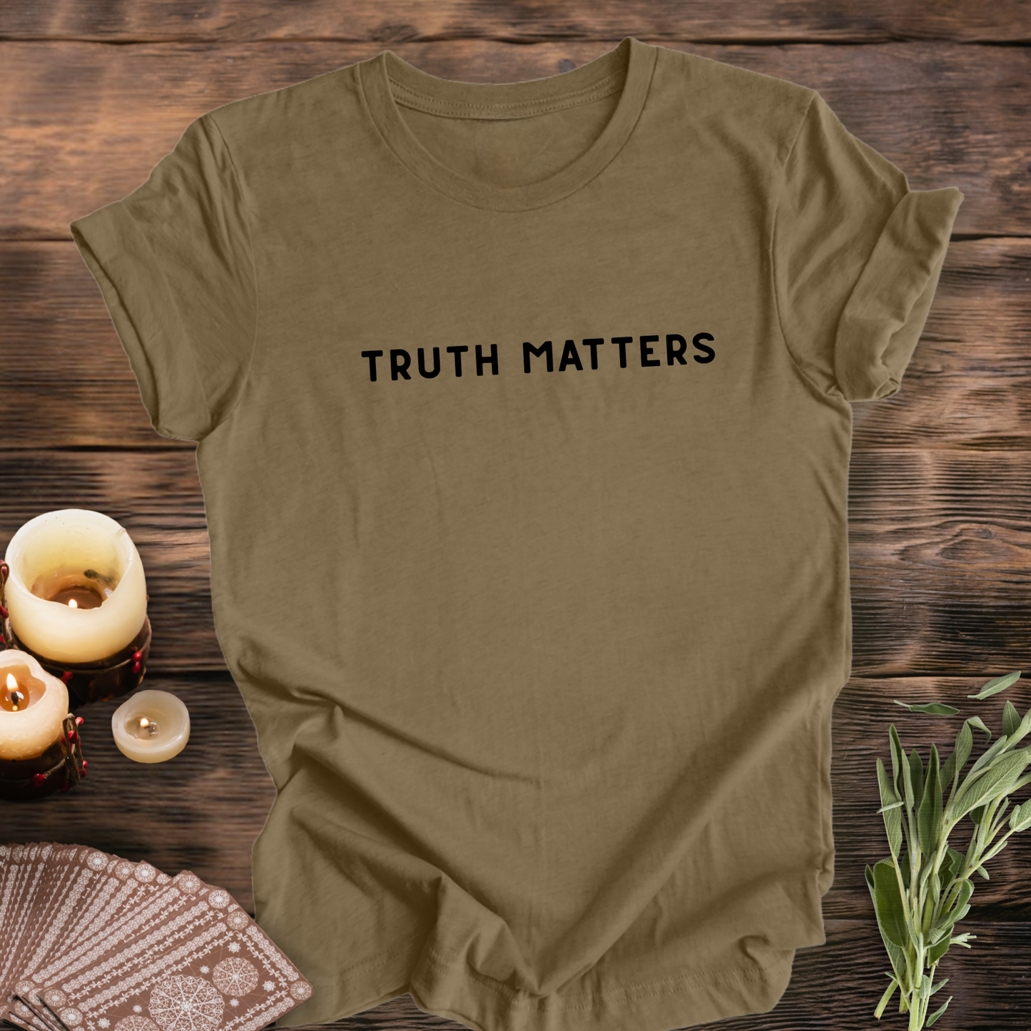 TRUTH MATTERS ...Sassy Tee