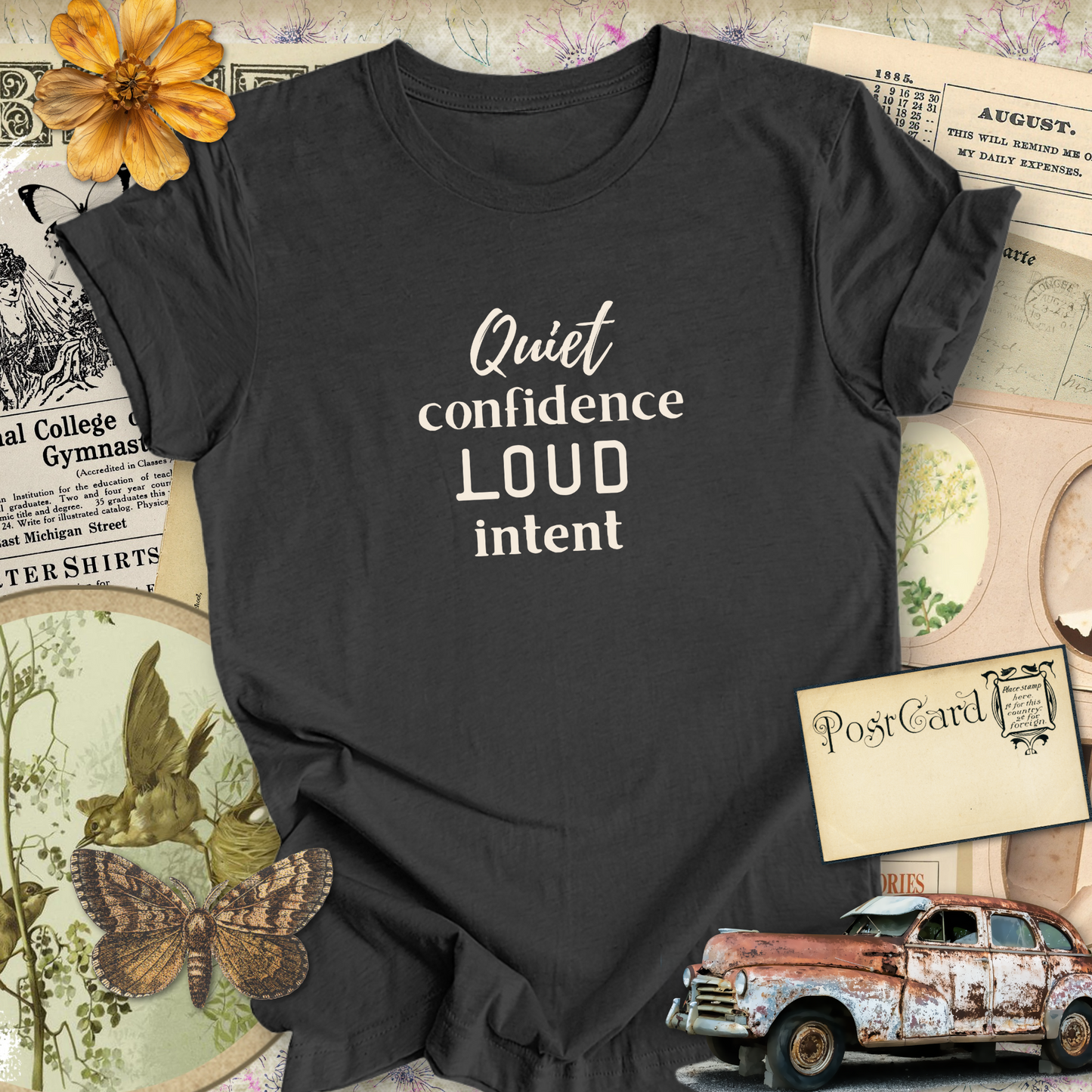 Quiet Confidence...Sassy Tee
