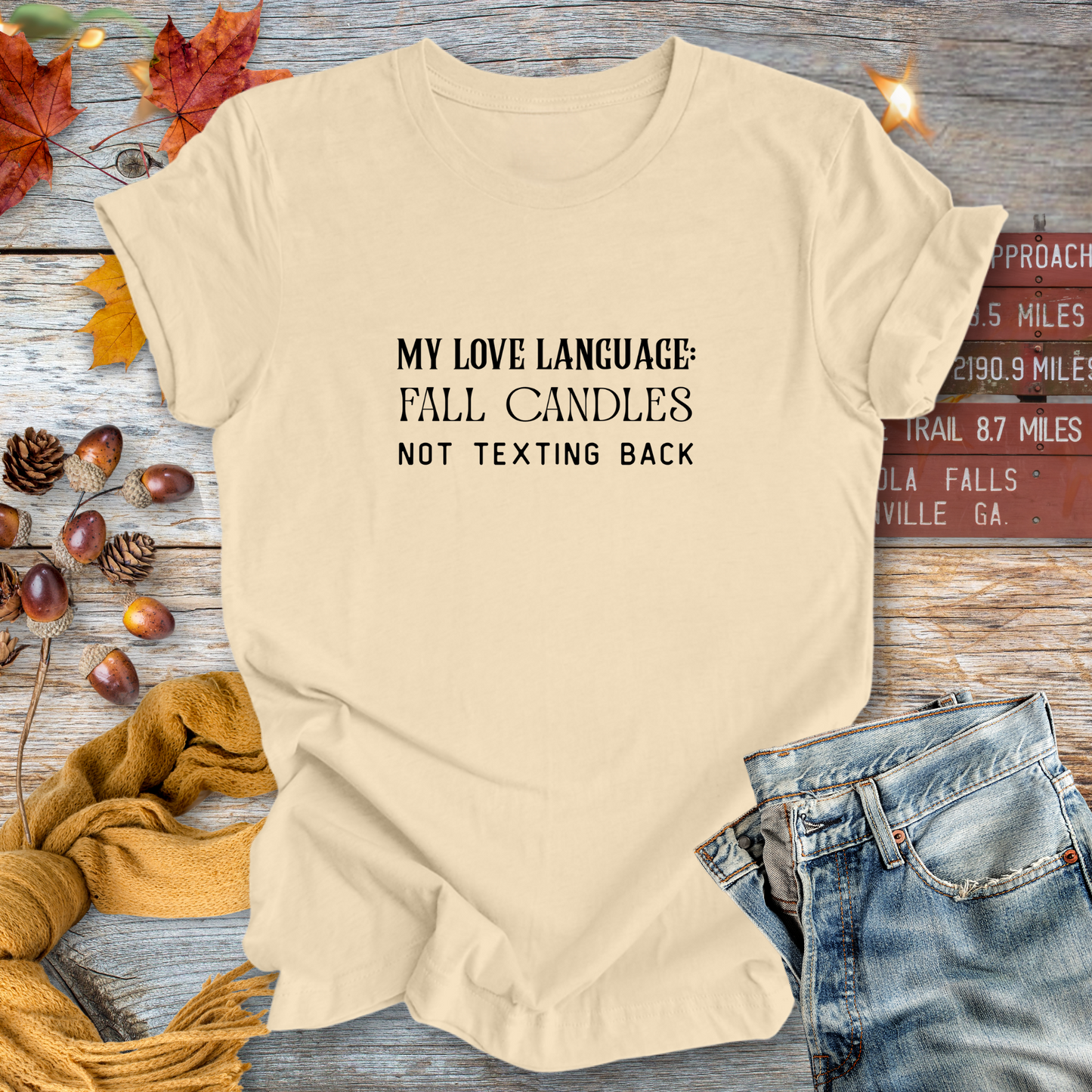 Fall Love Language...Sassy Tee