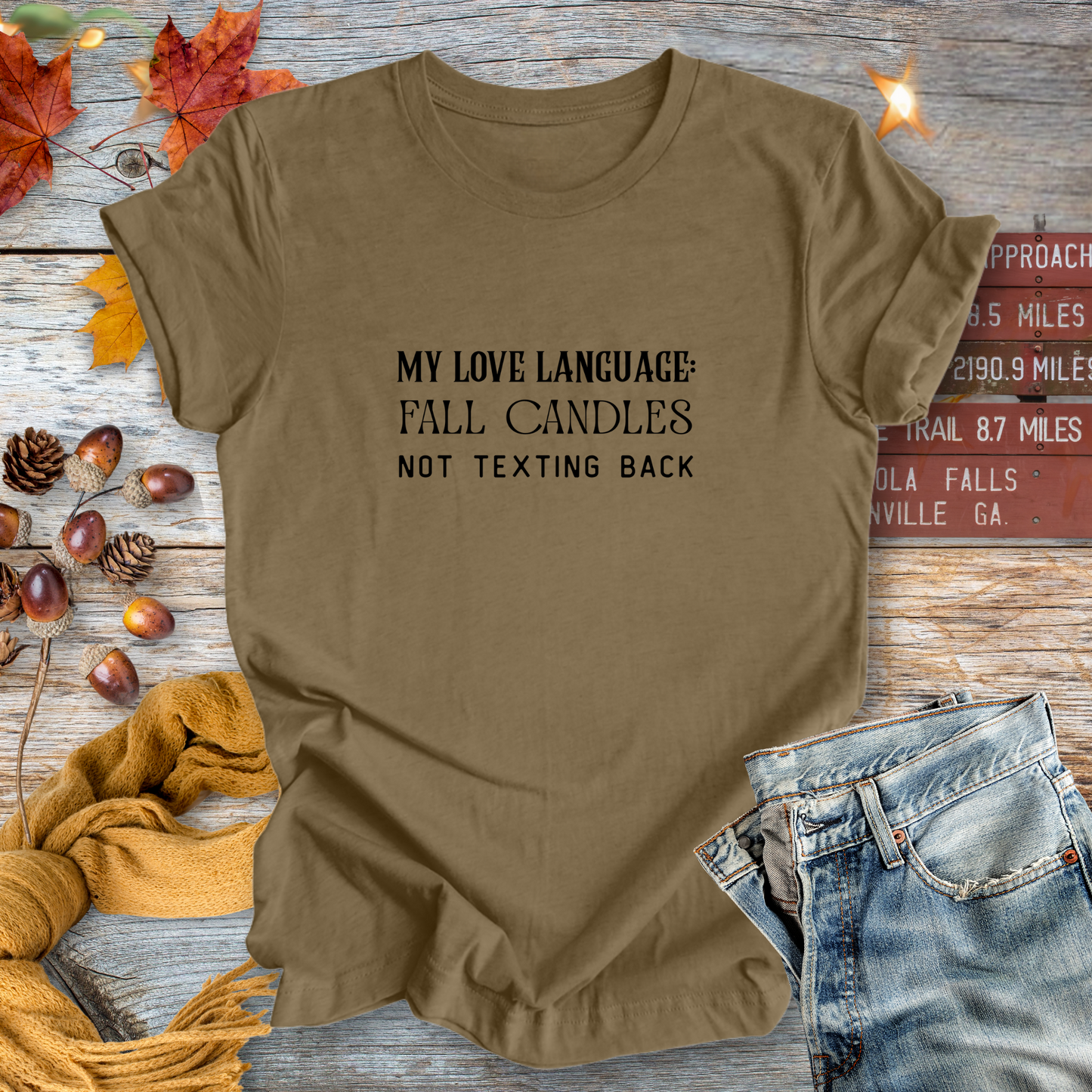 Fall Love Language...Sassy Tee