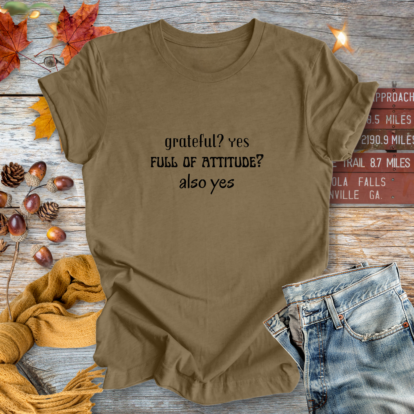 Grateful with Attitude...Sassy Tee