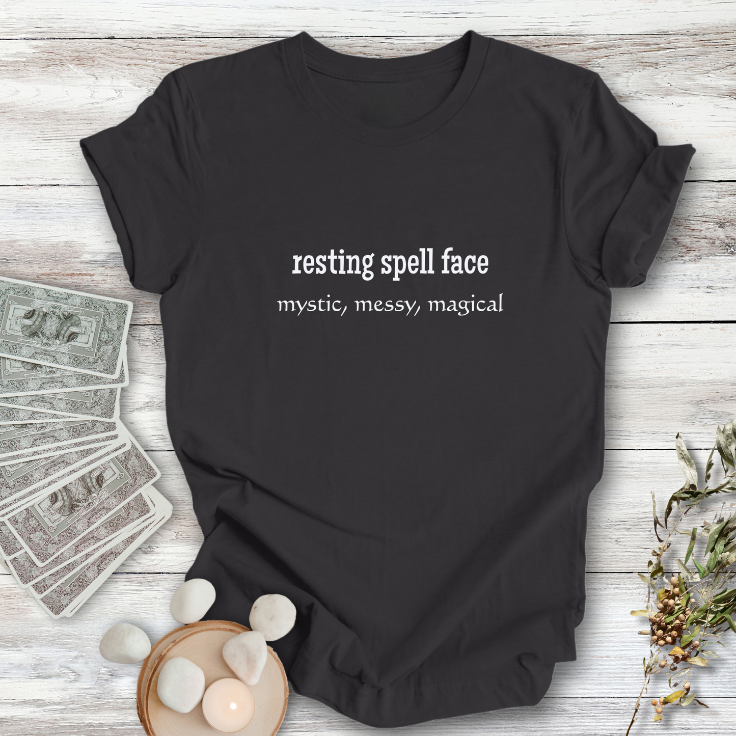 Resting Spell Face... Sassy Dark Mode T-shirt