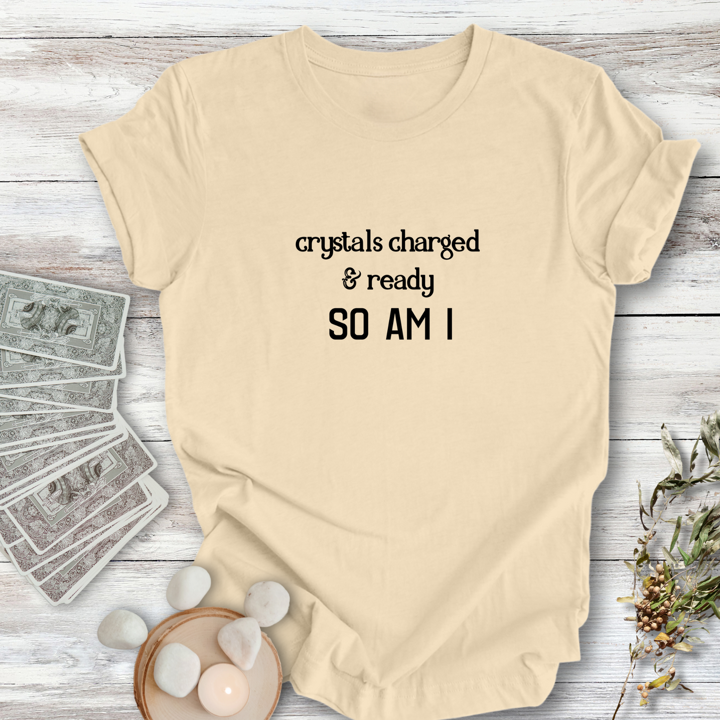 Crystals Charged & Ready ... Sassy Tee