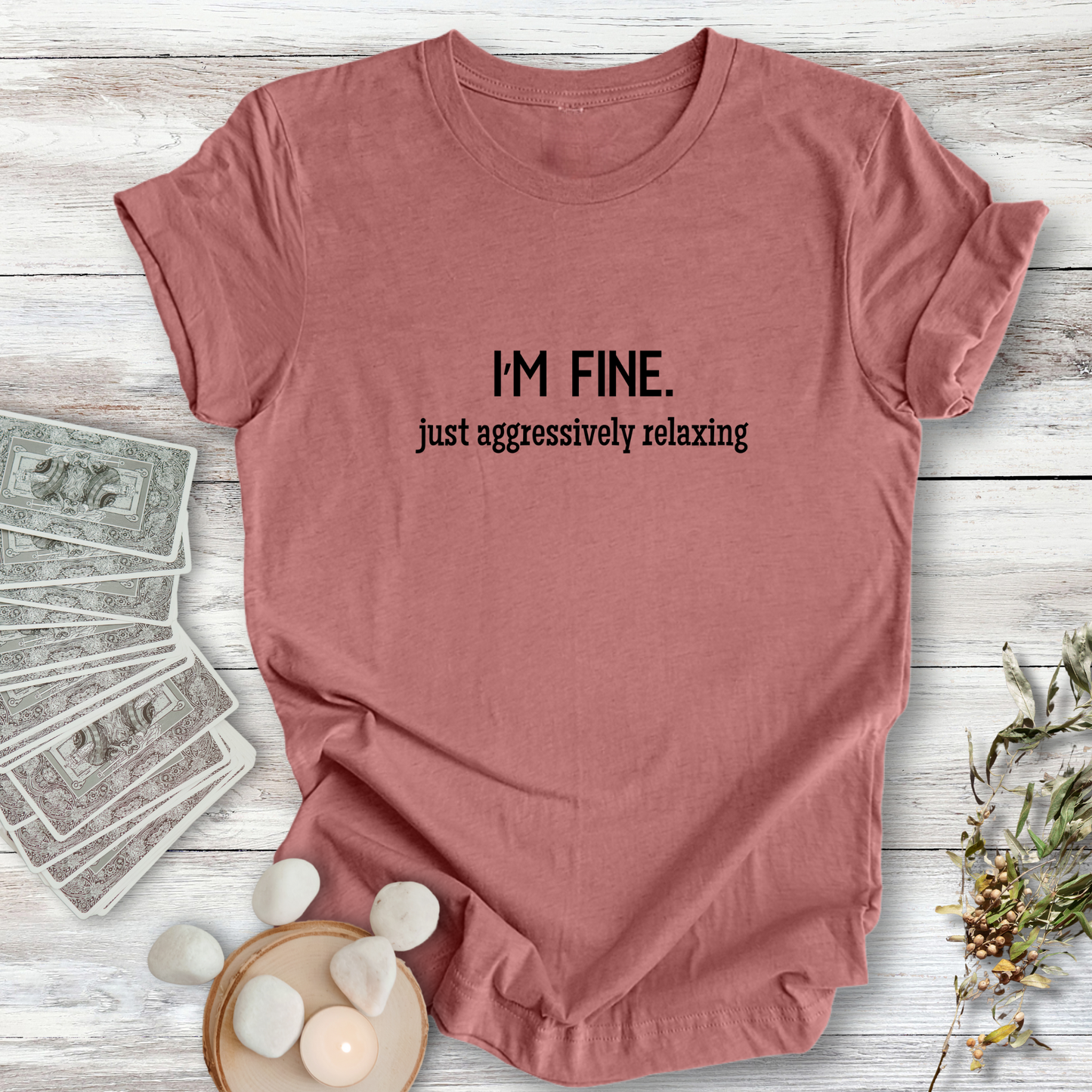 Aggressively Relaxing ... Sassy Tee
