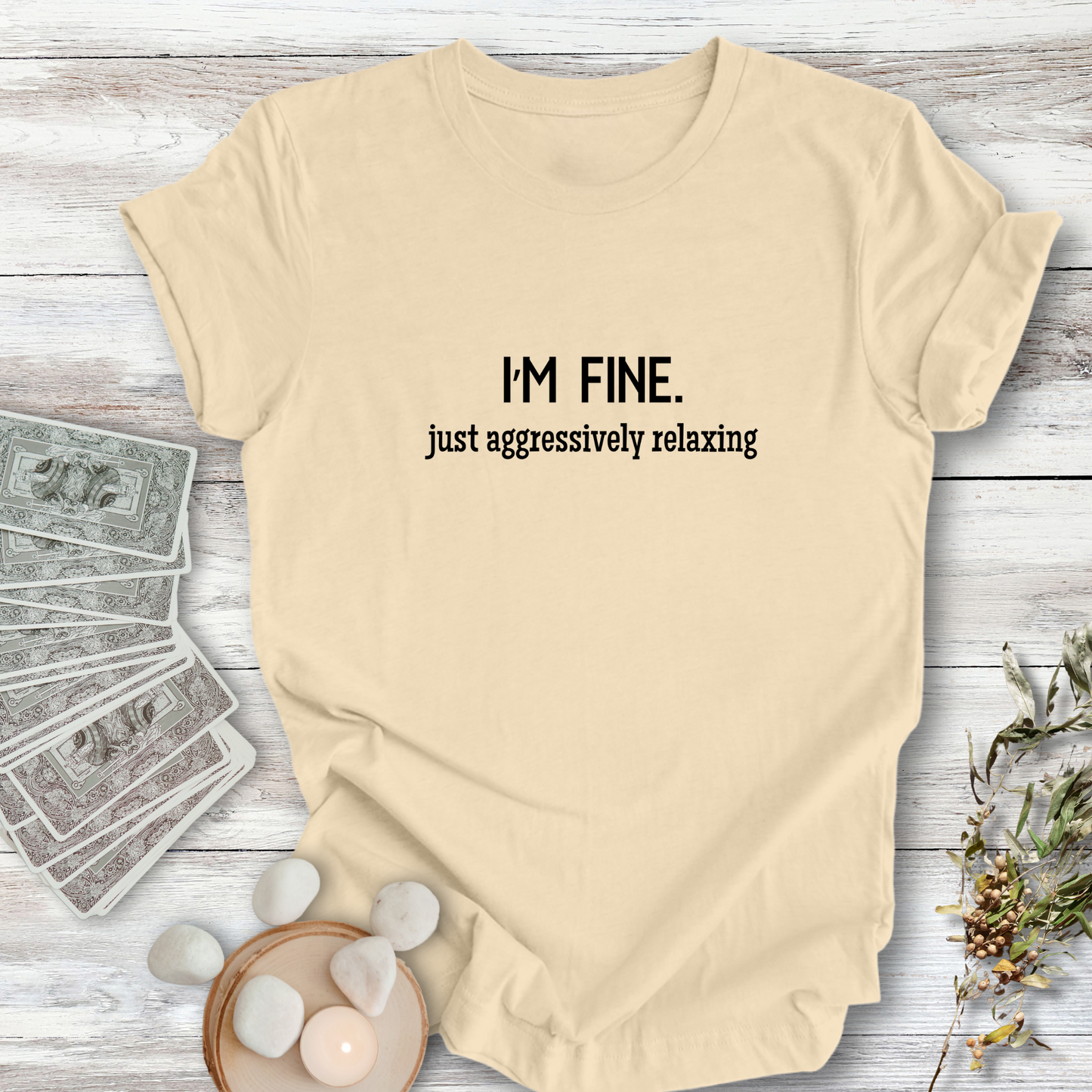 Aggressively Relaxing ... Sassy Tee