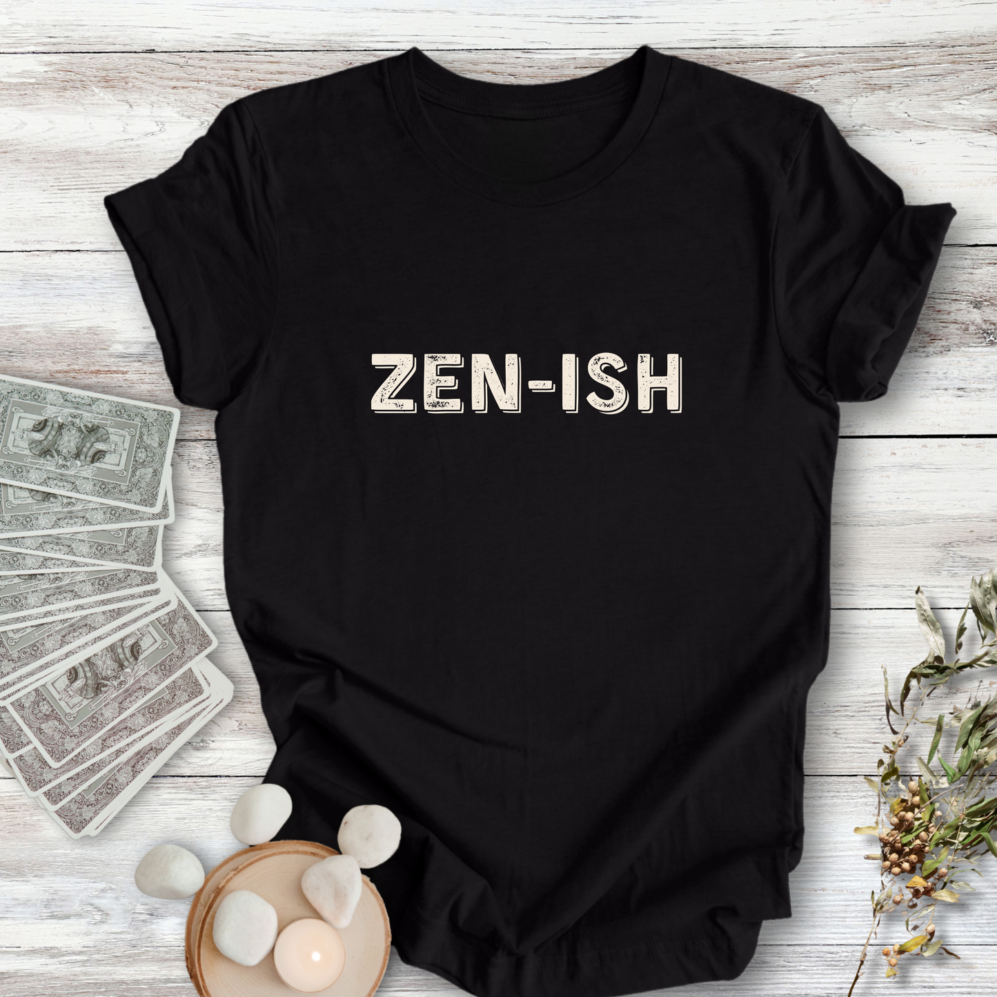 ZEN-ISH ... Sassy Tee