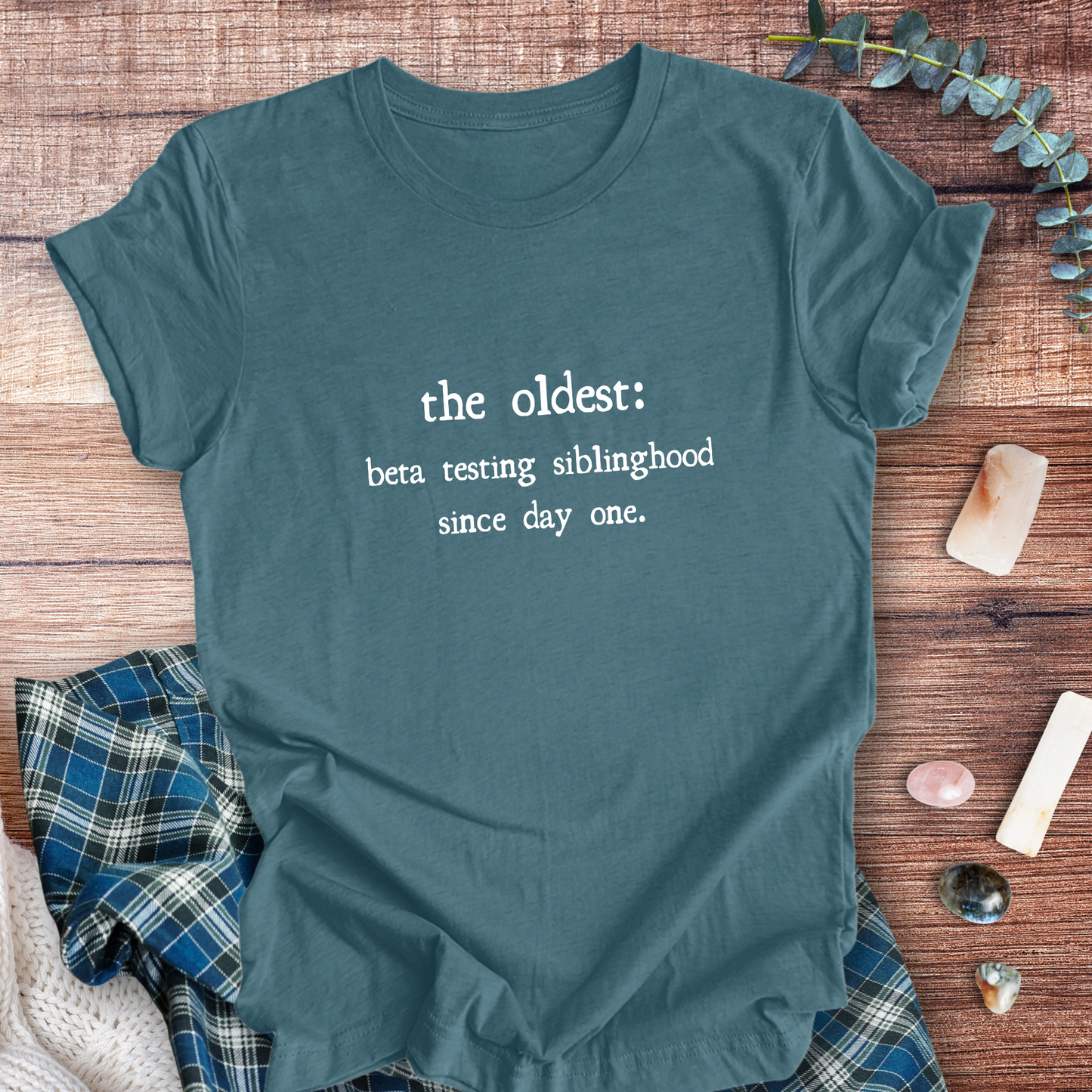 Oldest Child Beta Testing ... Sassy Tee