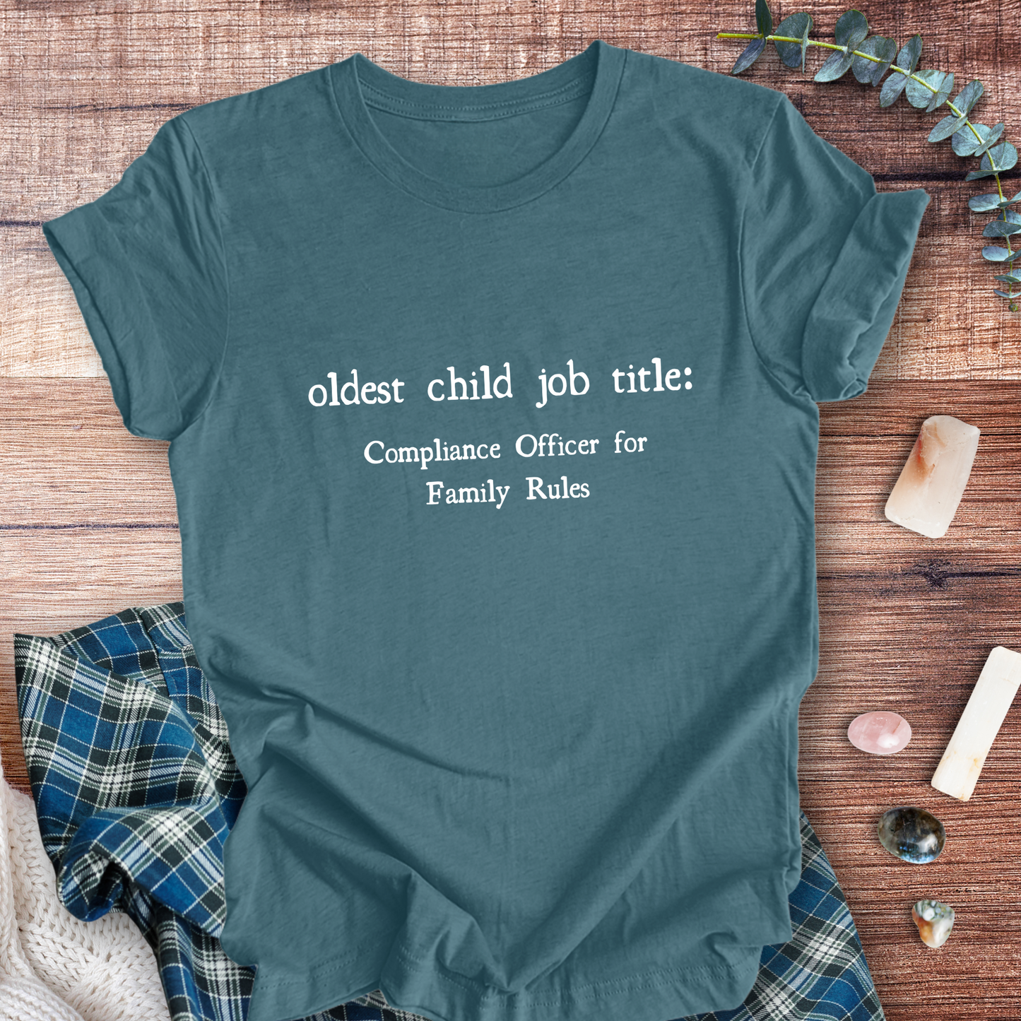 Oldest Child Job Title ... Sassy Tee