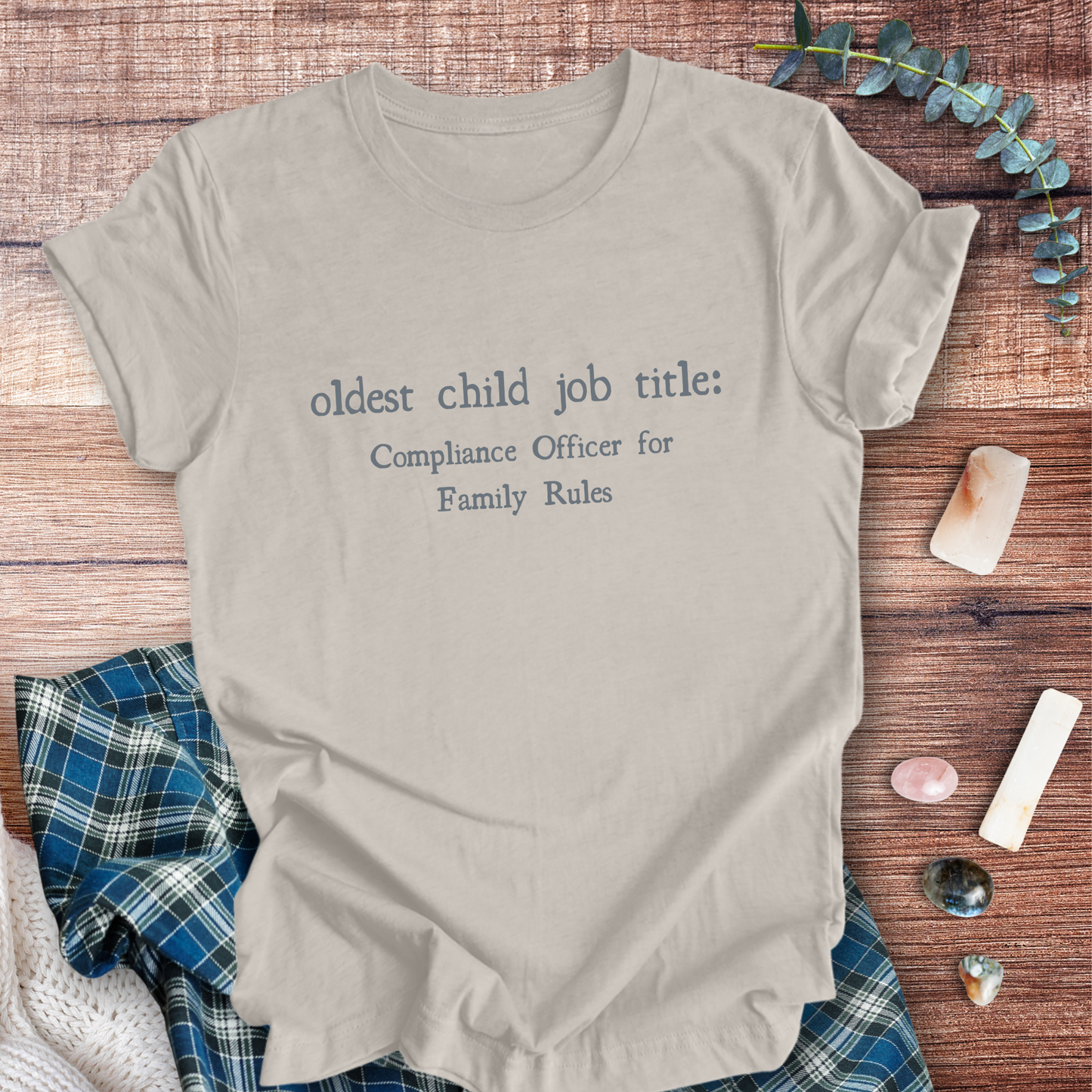 Oldest Child Job Title ... Sassy Tee
