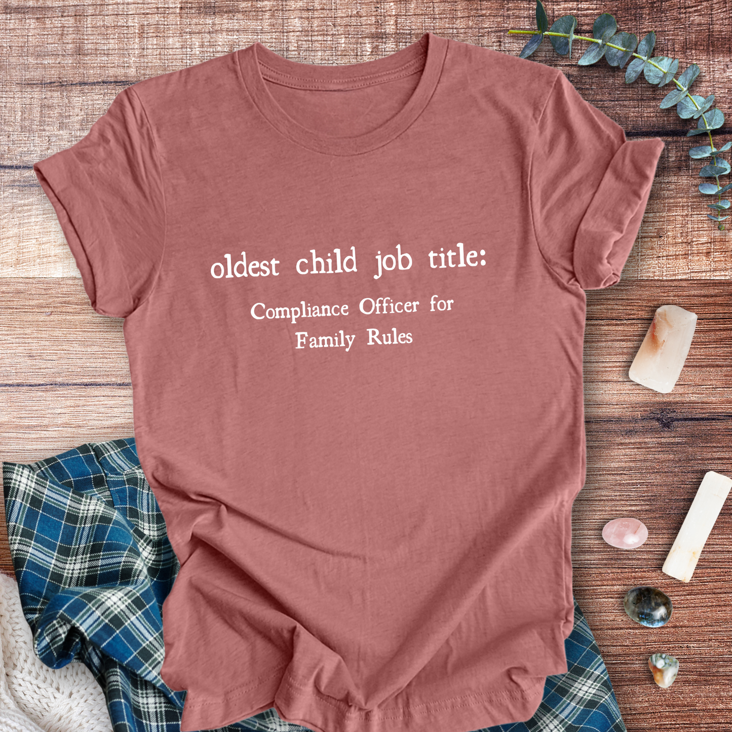 Oldest Child Job Title ... Sassy Tee
