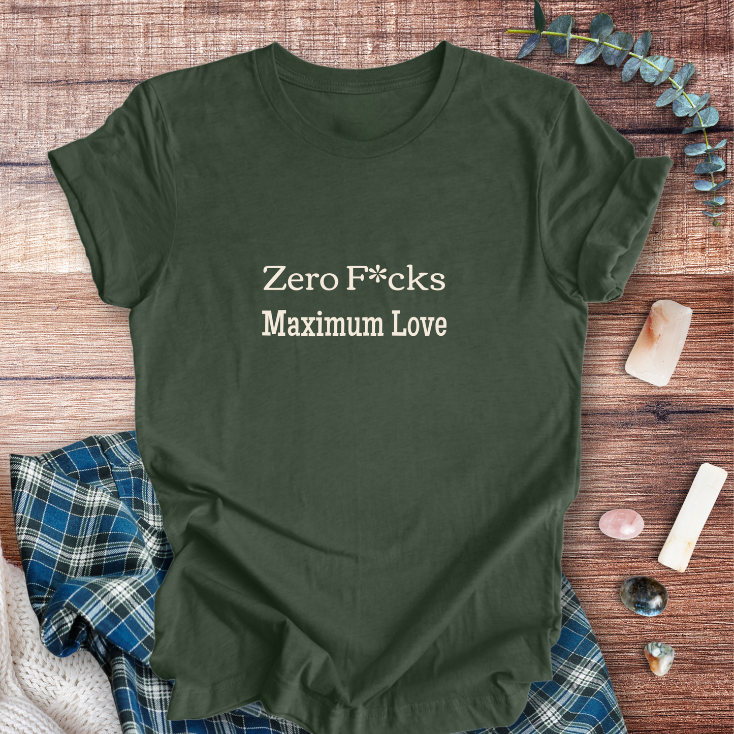 Zero Fs Maximum Love ... Sassy Tee