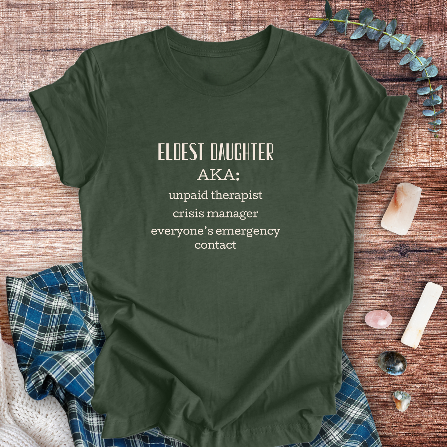 Eldest Daughter AKA ... Sassy Tee