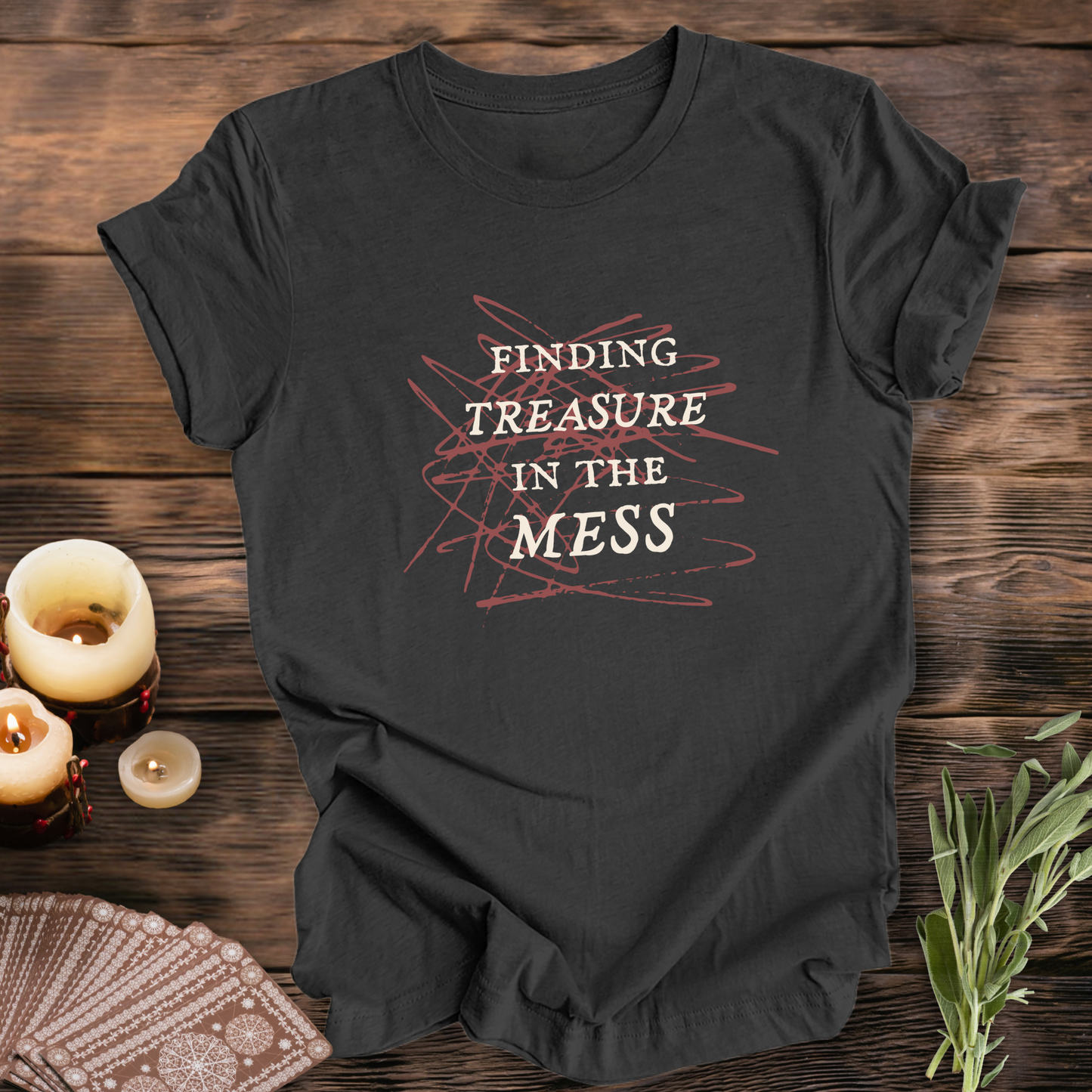 Finding Treasure in the Mess ... Sassy Tee