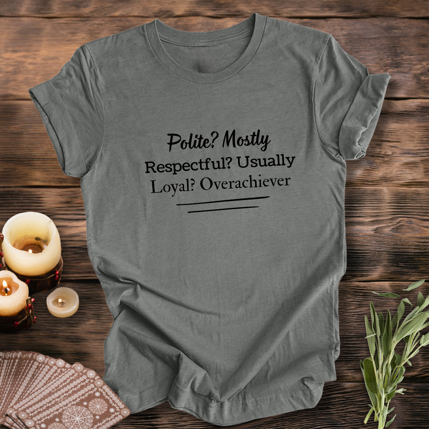 Polite? Mostly ... Sassy Tee