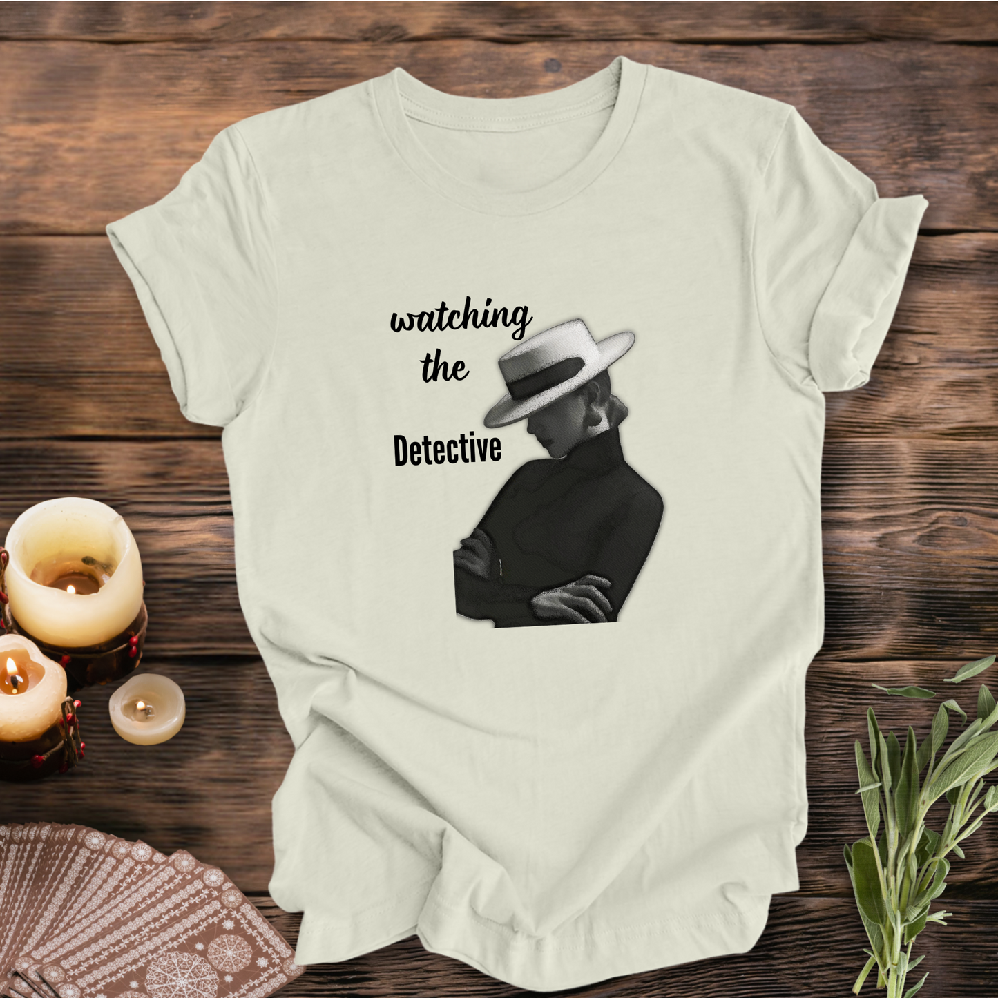 Watching the Detective ... Sassy Tee