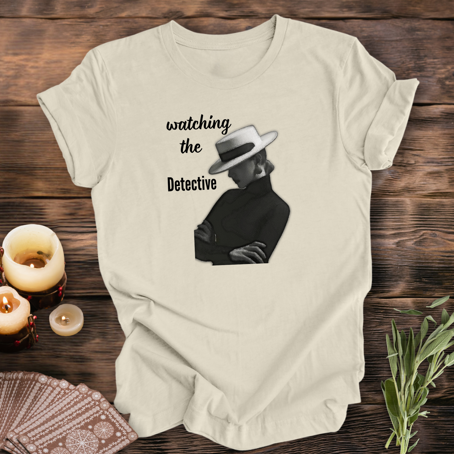 Watching the Detective ... Sassy Tee