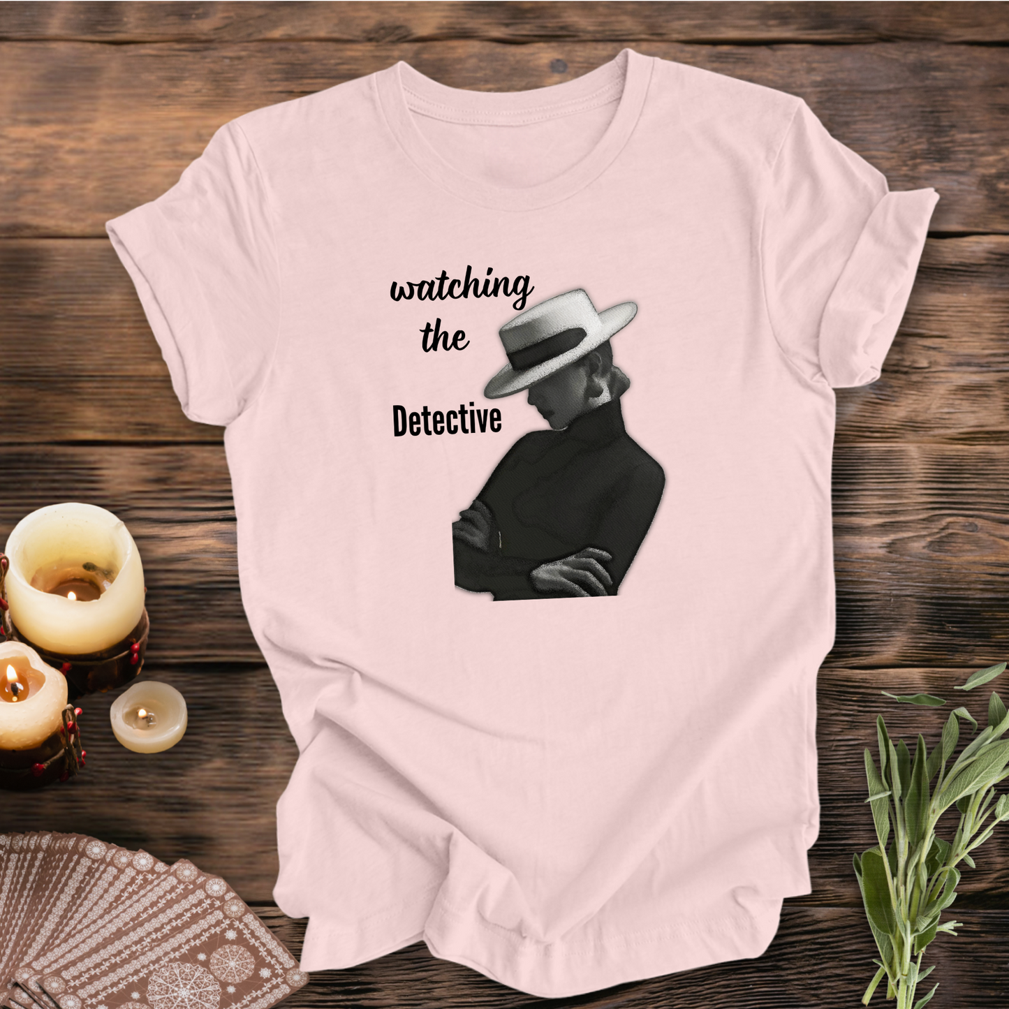 Watching the Detective ... Sassy Tee