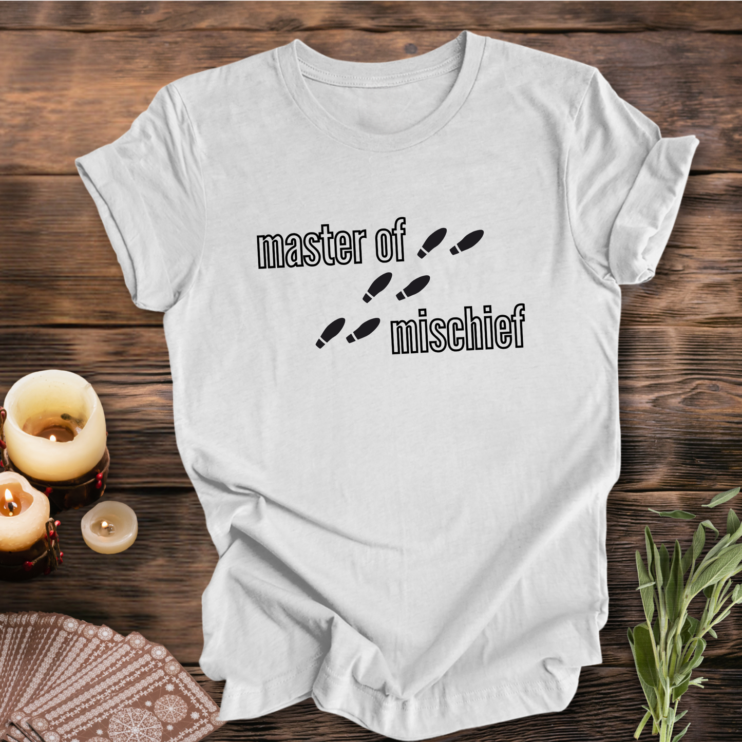 Master of Mischief ... Sassy Tee