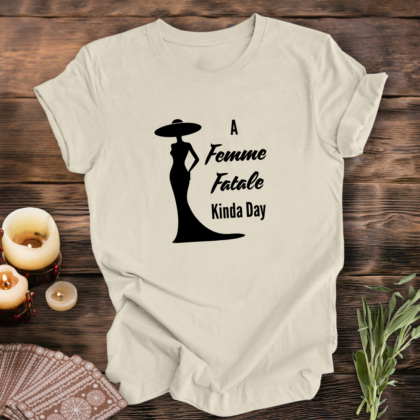 Femme Fatale ... Sassy Tee