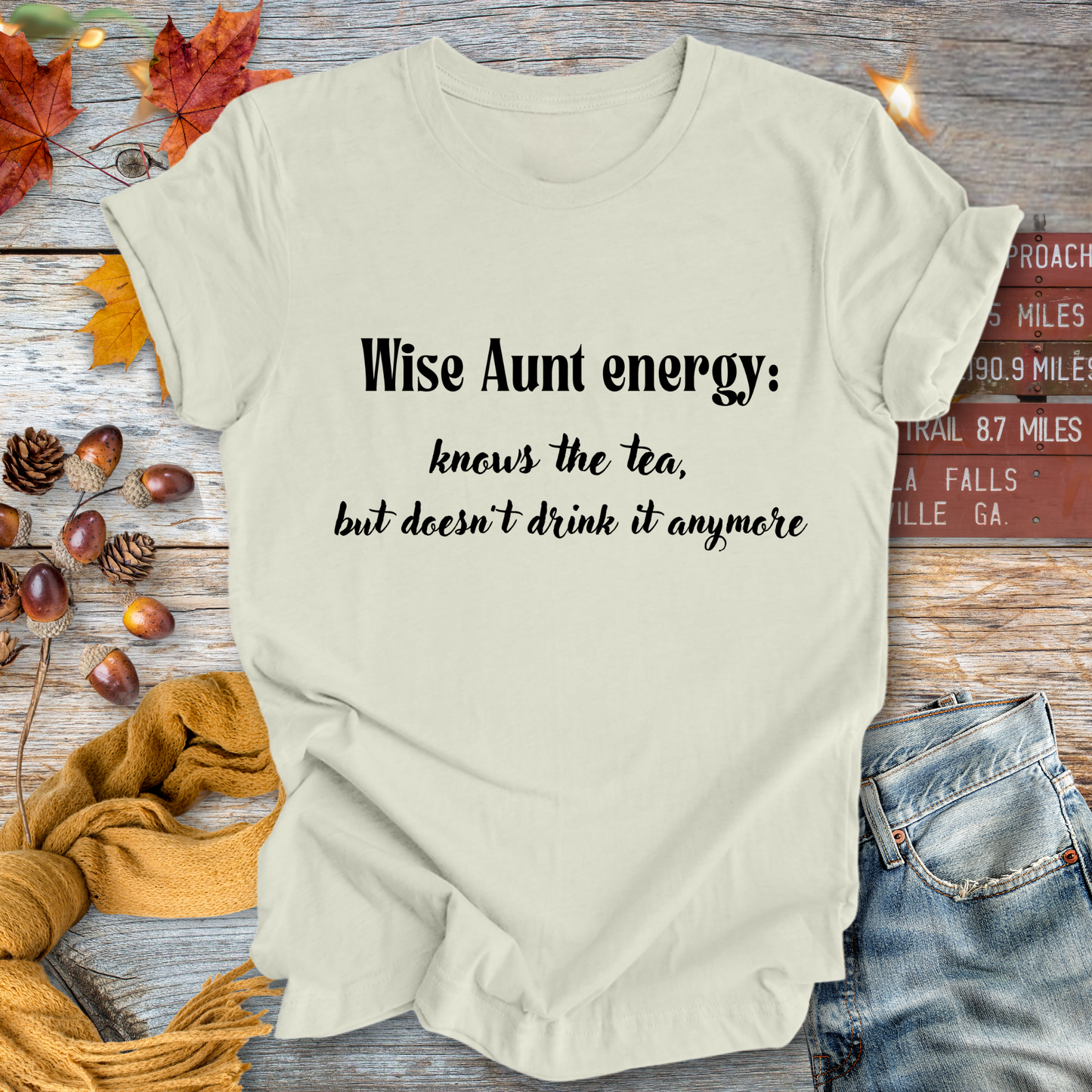 Wise Aunt Energy ... Sassy Tee