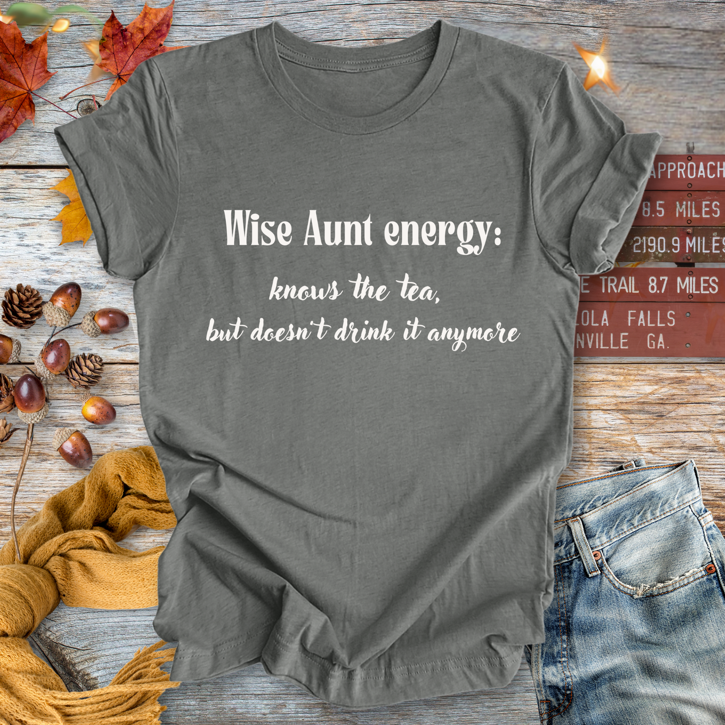 Wise Aunt Energy ... Sassy Tee