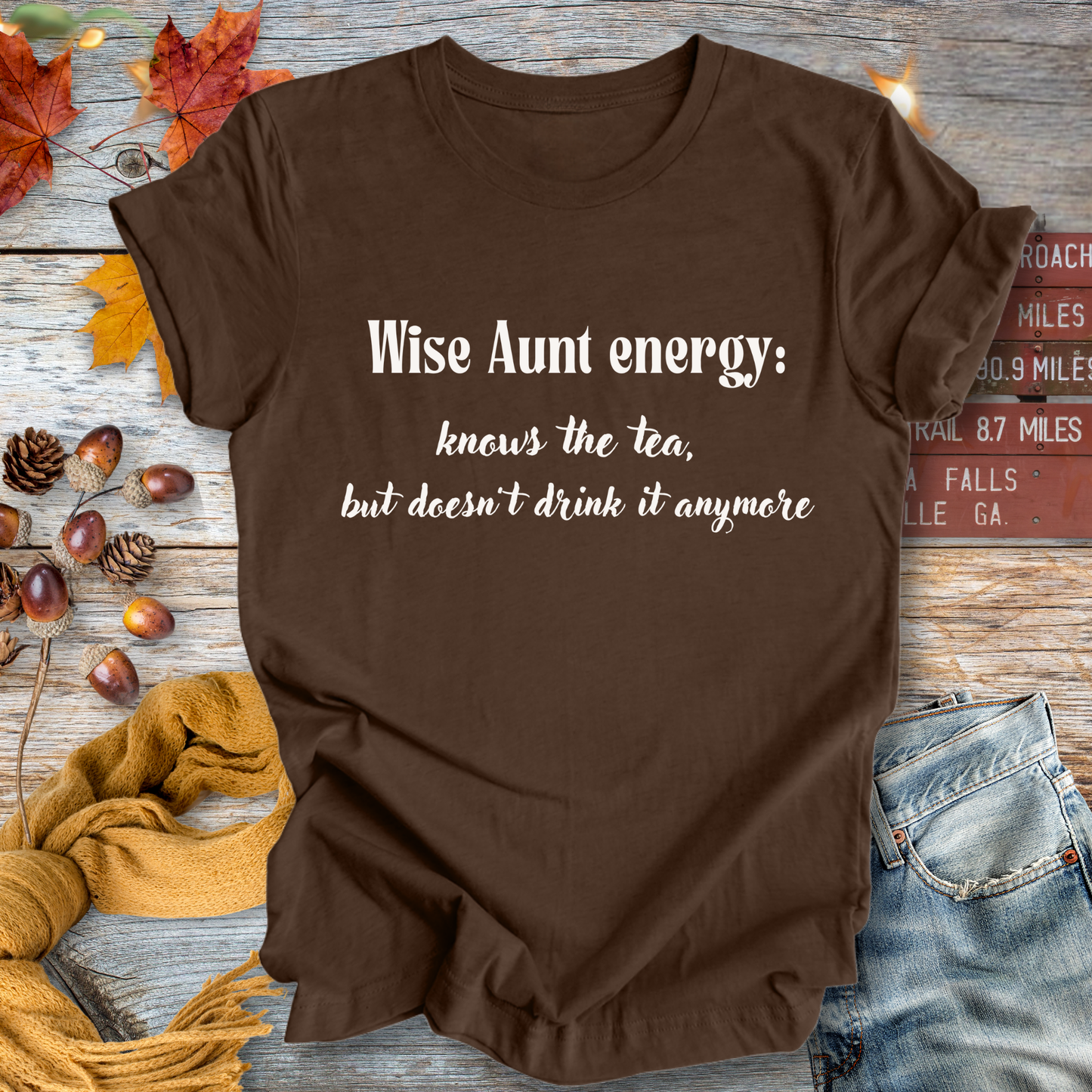 Wise Aunt Energy ... Sassy Tee