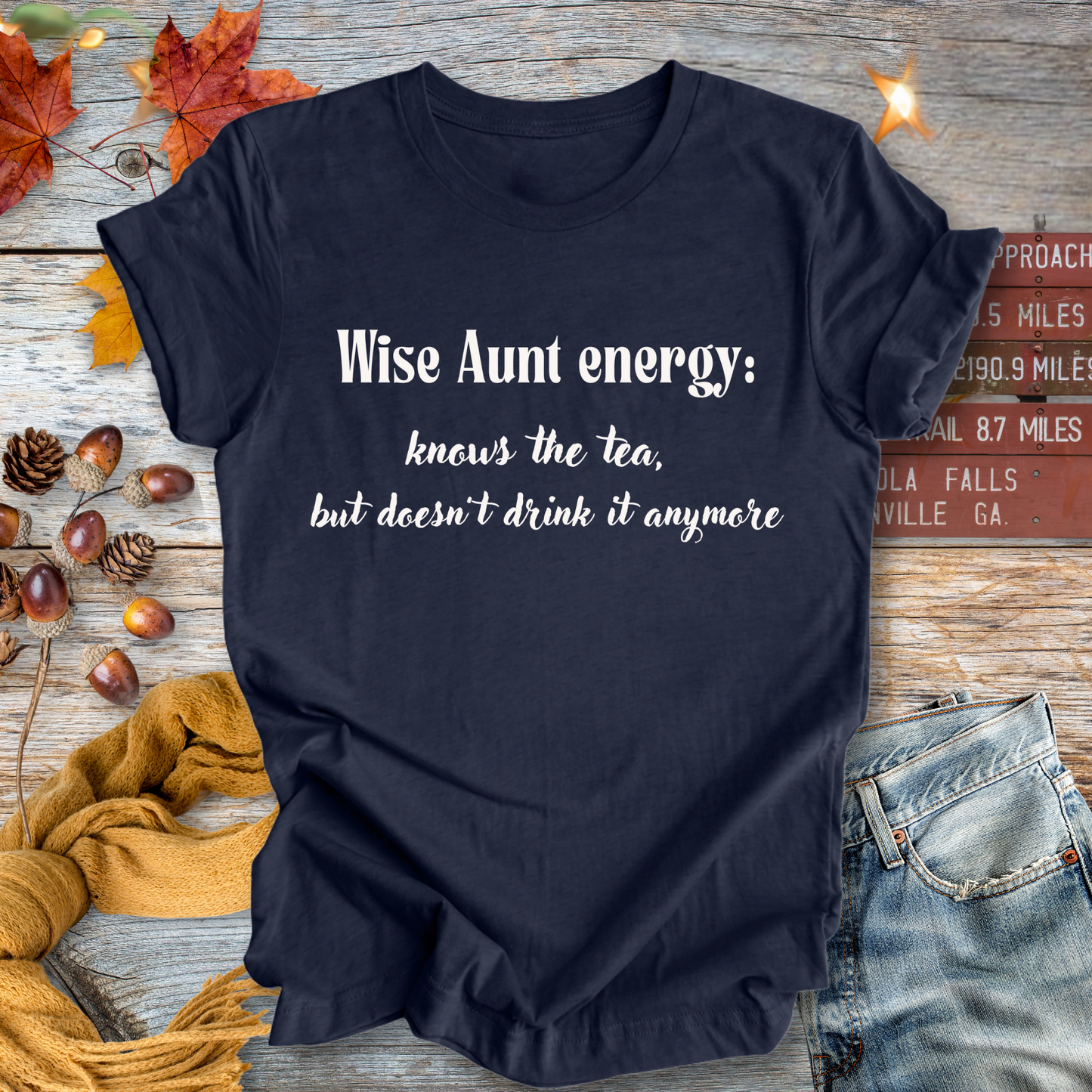 Wise Aunt Energy ... Sassy Tee