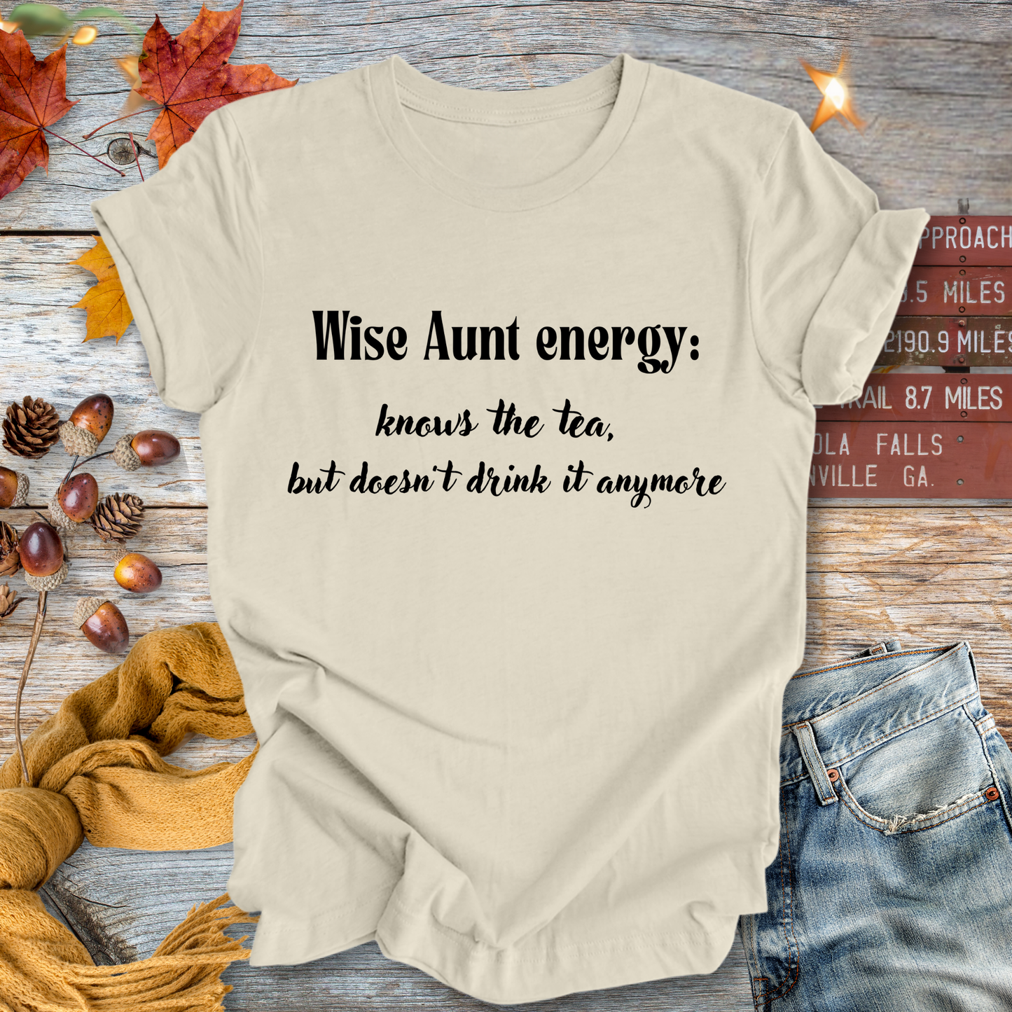 Wise Aunt Energy ... Sassy Tee