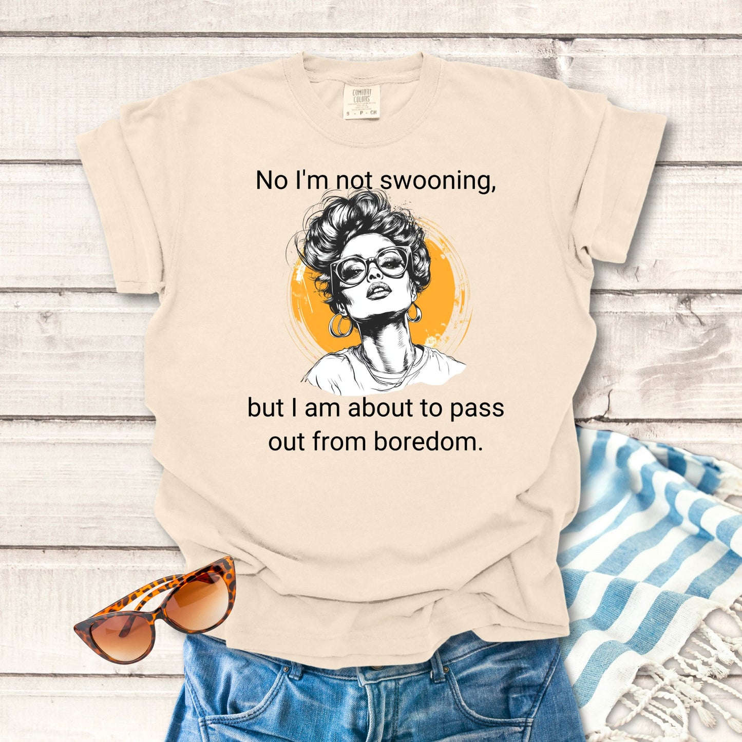 No I'm not swooning... Sassy T-shirt