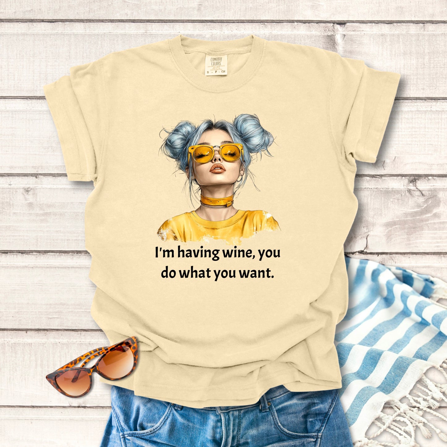 I'm Having Wine... Sassy T-shirt