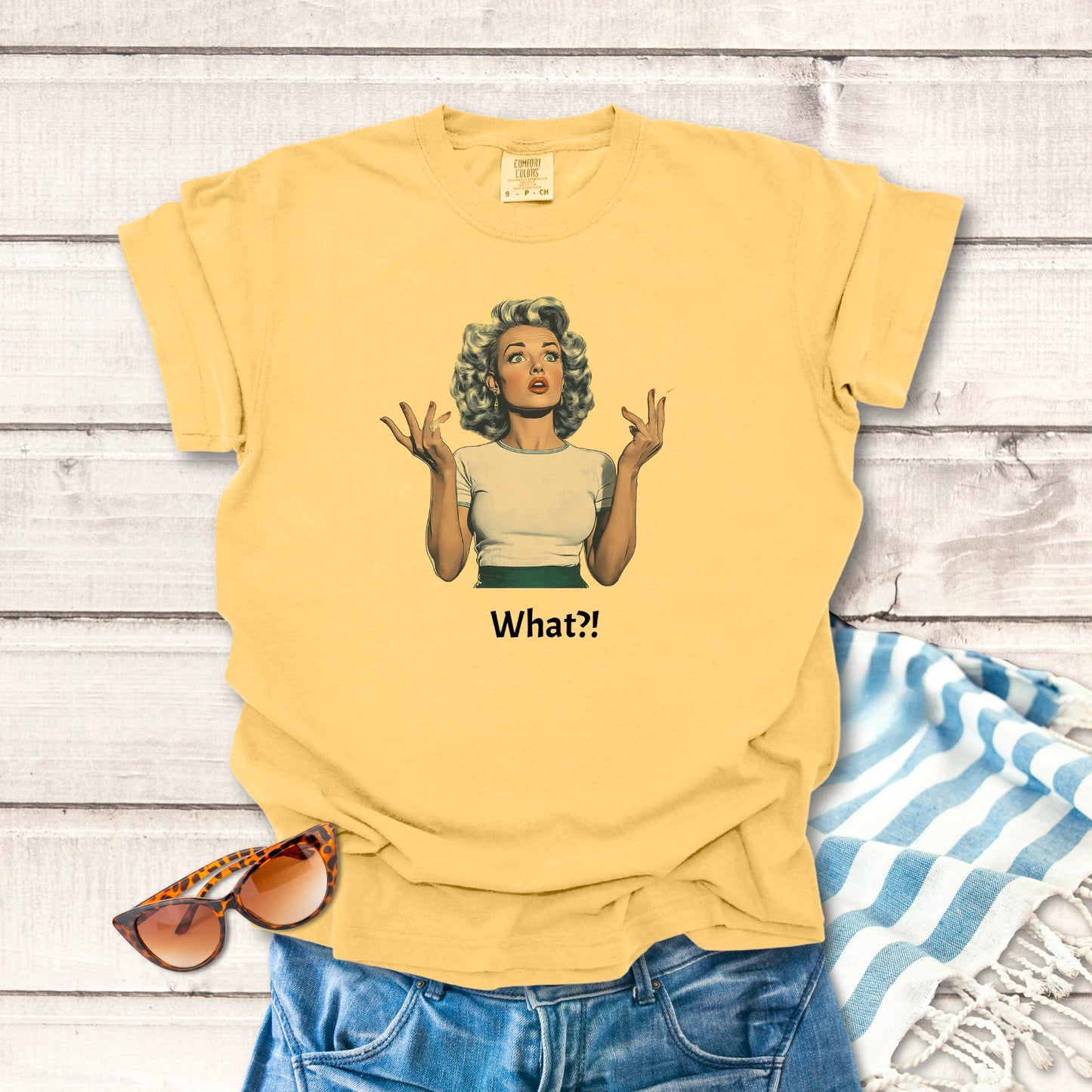 What?!... Sassy T-shirt