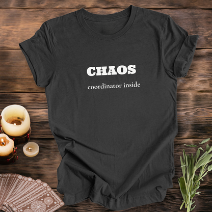 CHAOS Coordinator ...Sassy Tee