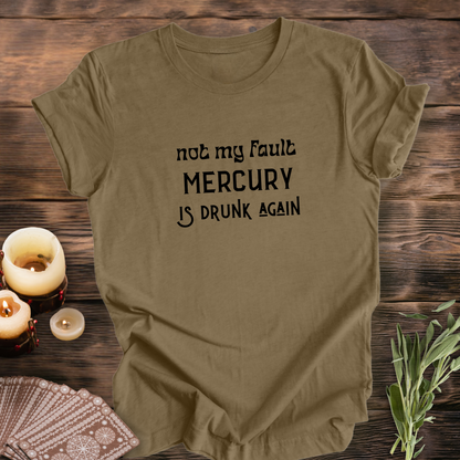 Mercury Retrograde  ...Sassy Tee