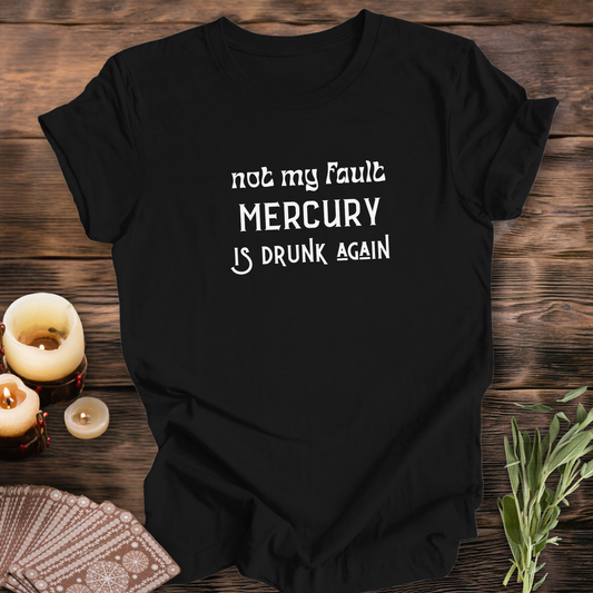 Mercury Retrograde  ...Sassy Tee