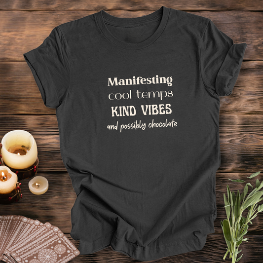 Manifesting Cool Temps...Sassy Tee