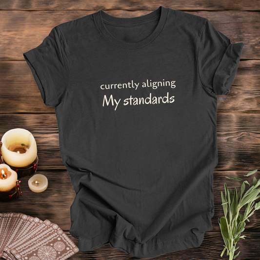 Aligning My Standards...Sassy Tee