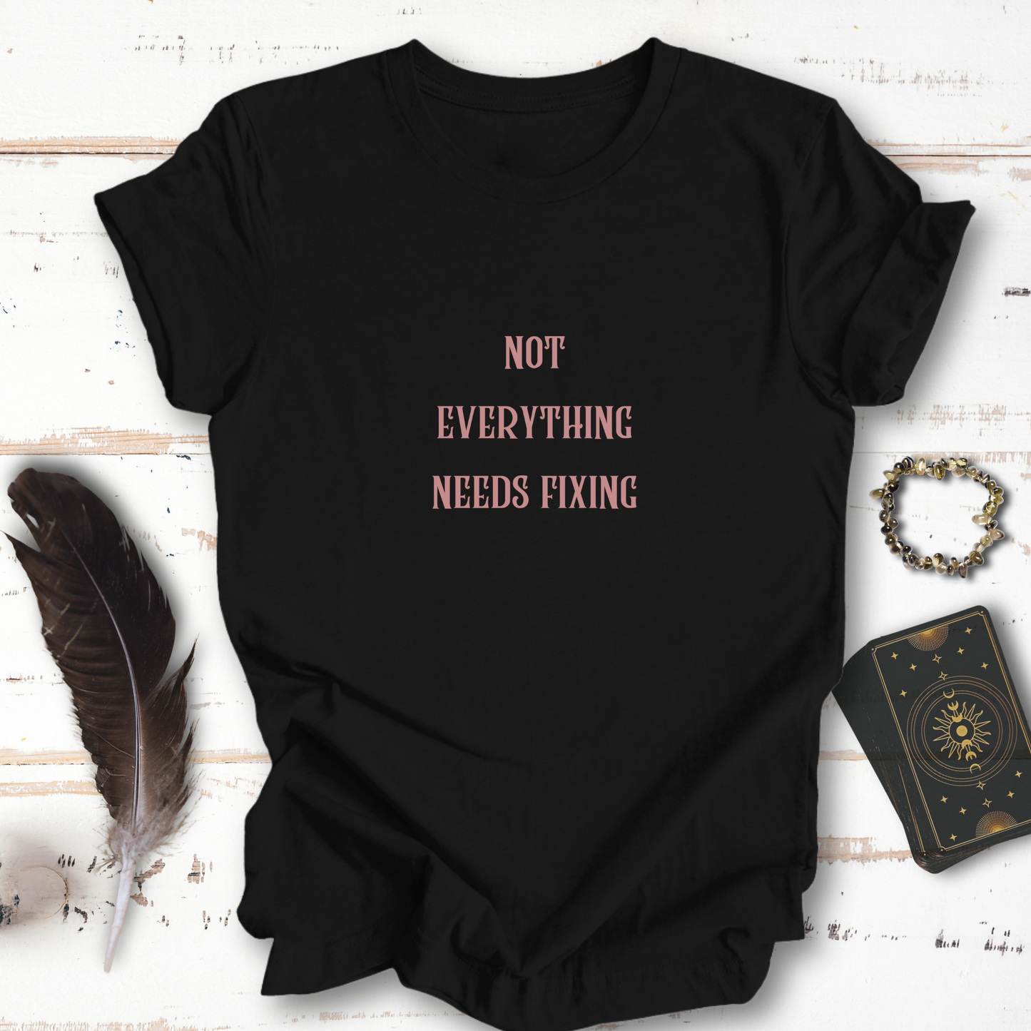 Not Everything Needs Fixing... Sassy Dark Mode T-shirt
