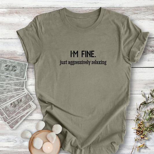 Aggressively Relaxing ... Sassy Tee