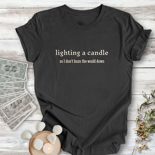 Lighting a Candle ... Sassy Tee