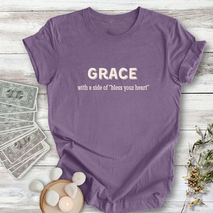 GRACE, With a Side of Bless Your Heart ... Sassy Tee