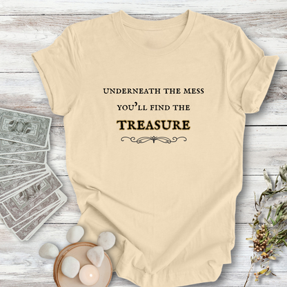 Underneath the Mess ... Sassy Tee