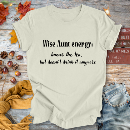 Wise Aunt Energy ... Sassy Tee