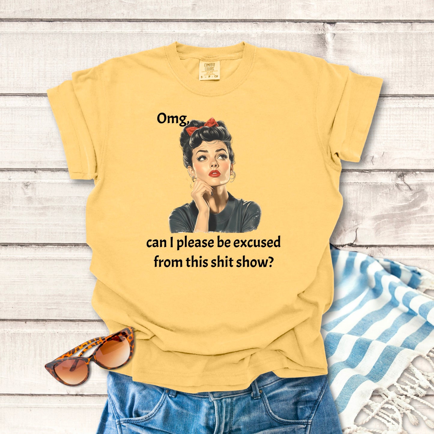 Can I Be Excused... Sassy T-shirt