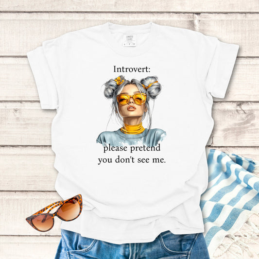 Introvert: Please Pretend... Sassy T-shirt